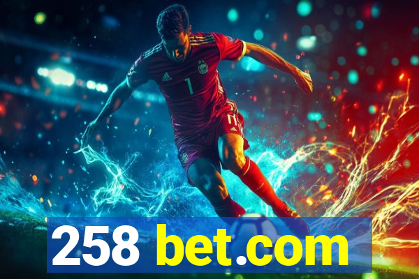 258 bet.com